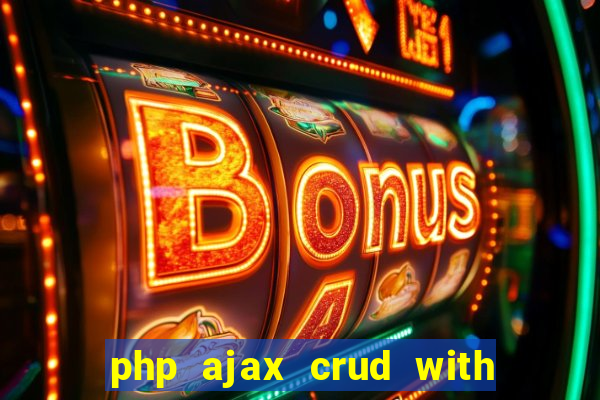 php ajax crud with datatables and bootstrap modals